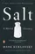 Cover of Salt: A World History