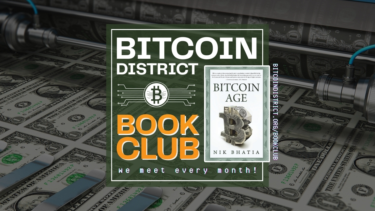 Book Club: Bitcoin Age by Nik Bhatia